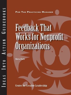 cover image of Feedback That Works for Nonprofit Organizations